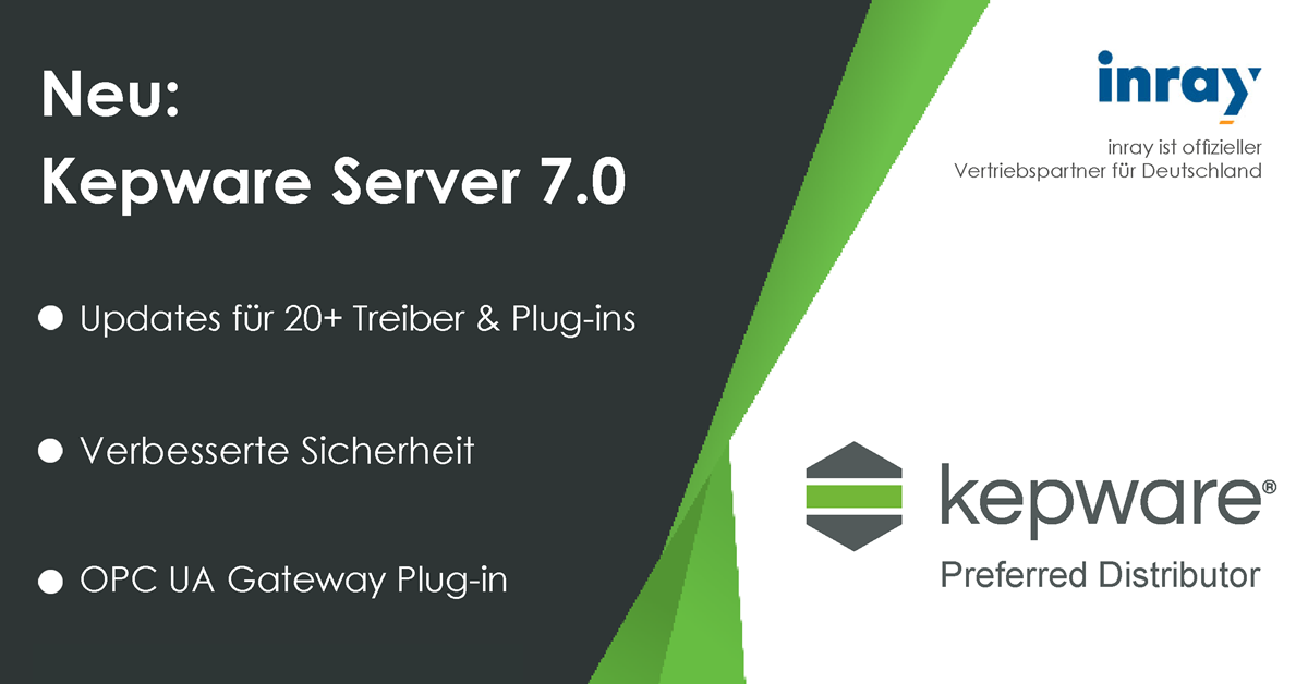 Kepware Server 7.0: Die wichtigsten Neuerungen